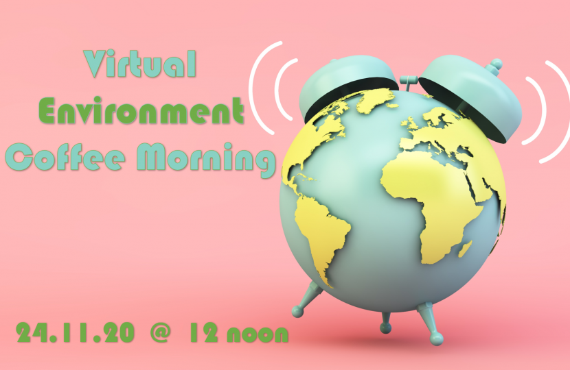 Virtual Environment Coffee Morning